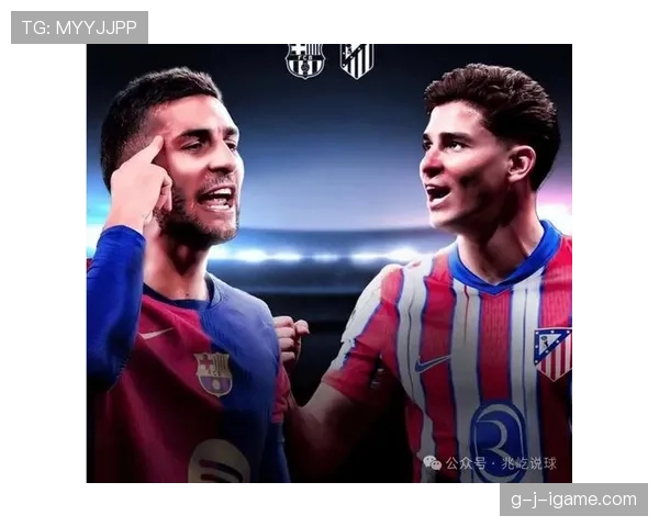 西甲明星球员伤愈复出状态火热，强势助力球队冲击冠军